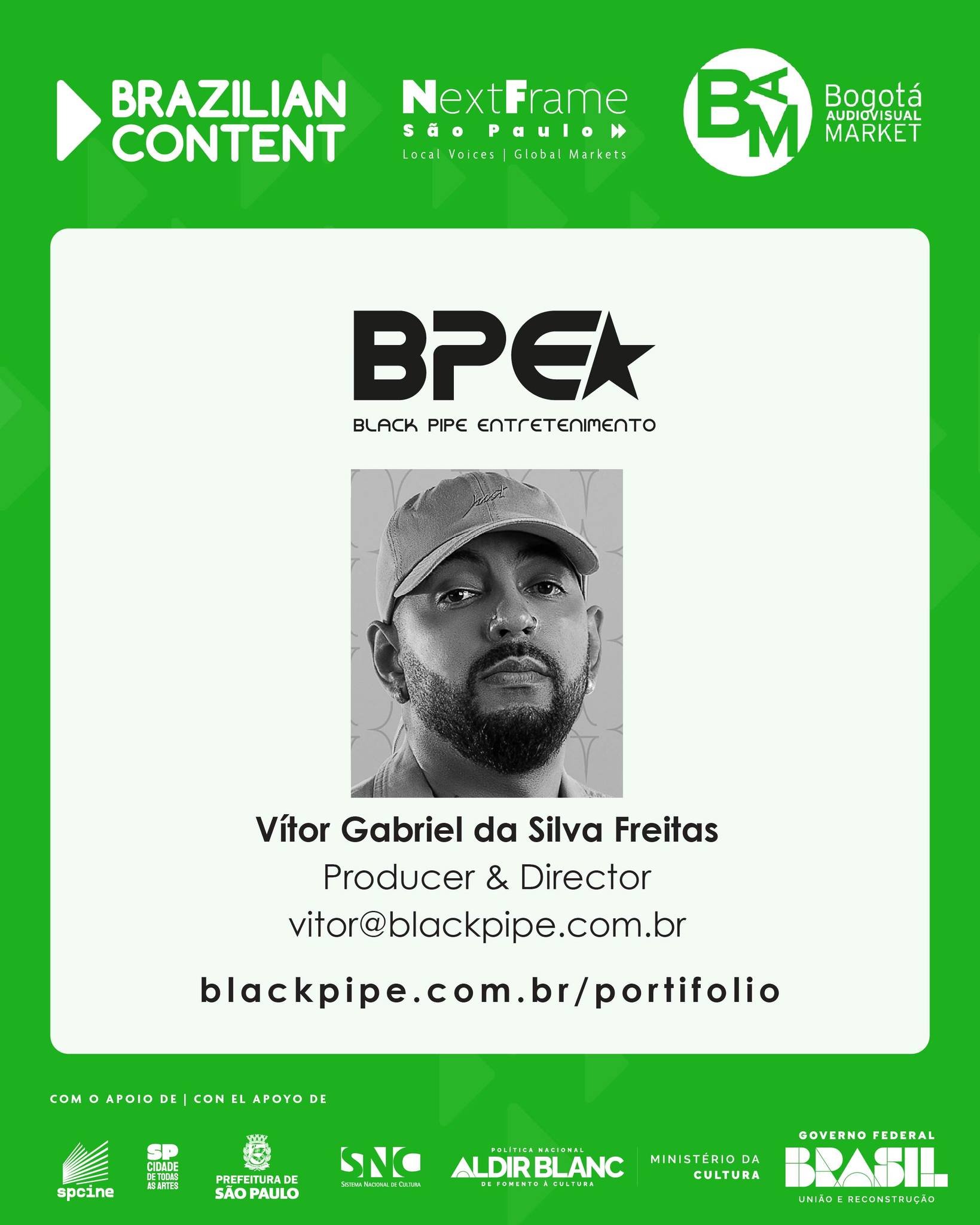 Black Pipe Entretenimento es una productora audiovisual de propiedad negra, con sede en Guaianases, São Paulo, que desarrolla películas, campañas y experiencias culturales desde una perspectiva periférica y antirracista. Su trayectoria incluye proyectos realizados para Meta, el Museu das Favelas, Melissa y las Naciones Unidas.

En el BAM, Vítor presenta el cortometraje Axé, una reflexión sobre la memoria, la identidad y la diáspora.

🤝 Busca en el BAM
Licenciamiento de la obra y nuevas oportunidades de circulación internacional.