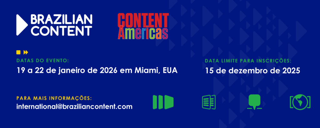 Inscrições abertas para o Content Americas 2026